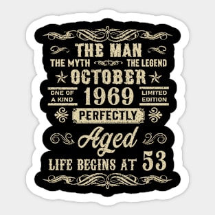 53rd Birthday The Man Myth Legend October 1969 Sticker